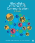 Image for Globalizing Intercultural Communication: A Reader