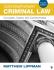 Image for Contemporary criminal law: concepts, cases, and controversies
