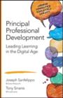 Image for Principal professional development  : leading learning in the digital age