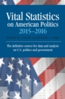 Image for Vital statistics on American politics, 2015-2016