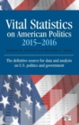 Image for Vital Statistics on American Politics 2015-2016