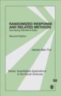 Image for Randomized response and related methods: surveying sensitive data