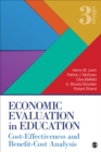 Image for Economic evaluation in education  : cost-effectiveness and benefit-cost analysis