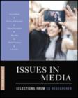 Image for Issues in media  : selections from CQ Researcher