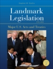 Image for Landmark Legislation 1774-2012: Major U.S. Acts and Treaties