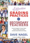 Image for Effective Grading Practices for Secondary Teachers: Practical Strategies to Prevent Failure, Recover Credits, and Increase Standards Based Grading
