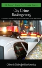 Image for City crime rankings 2015: crime in metropolitan America