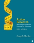 Image for Action research: improving schools and empowering educators