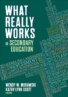Image for What Really Works in Secondary Education