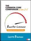 Image for The Common Core companionGrades 3-5,: Booster lessons