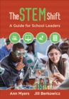 Image for The Stem Shift: A Guide for School Leaders