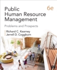 Image for Public human resource management: problems and prospects.