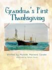 Image for Grandma&#39;s First Thanksgiving