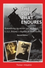 Image for The Love That Endures, Second Edition : Remembering My Mother and My Father, U.S.S. Arizona&#39;s Chaplain At Pearl Harbor