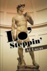 Image for Lo&#39; Steppin&#39;