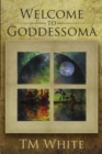 Image for Welcome to Goddessoma