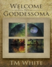 Image for Welcome to Goddessoma