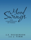 Image for Mood Swings: The Compilation of Poems