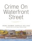 Image for Crime On Waterfront Street