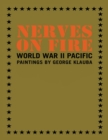 Image for Nerves On Fire: World War II Pacific Paintings