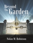 Image for Beyond the Garden: A Novel