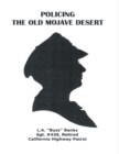 Image for Policing the Old Mojave Desert