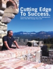 Image for Cutting Edge to Success: Personal Development and Time Management Skills That Will Change Your Life!