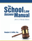 Image for School Law Answer Manual: 2014-15 Florida Edition