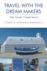 Image for Travel With the Dream Makers