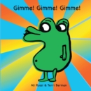 Image for Gimme! Gimme! Gimme!