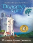 Image for Dragon&#39;s Gift: Book One of the Gilded Serpents Trilogy