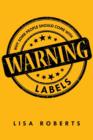 Image for Why Some People Should Come With Warning Labels