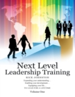 Image for Next Level Leadership Training: Volume One