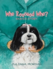 Image for Who Rescued Who?: Sashi&#39;s Story