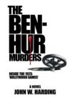 Image for The Ben-Hur Murders