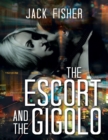 Image for Escort and the Gigolo