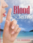 Image for Blood &amp; Secrets