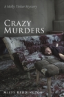 Image for Crazy Murders : A Molly Tinker Mystery
