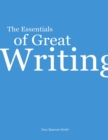 Image for Essentials of Great Writing