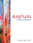 Image for Asylum: A Gay Dachau