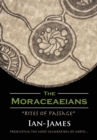 Image for The Moraceaeians : &quot;Rites of Passage&quot;