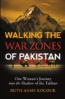 Image for Walking the Warzones of Pakistan