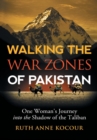Image for Walking the Warzones of Pakistan