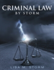Image for Criminal Law By Storm