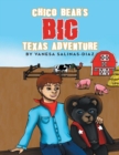 Image for Chico Bear&#39;s Big Texas Adventure