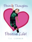 Image for Positive Thoughts, Positive Life!