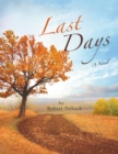 Image for Last Days: A Novel