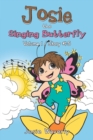 Image for Josie the Singing Butterfly