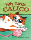 Image for Silly Little Calico