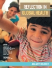 Image for Reflection In Global Health: An Anthology